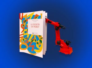 La Società dei robot, Mondadori, Comau